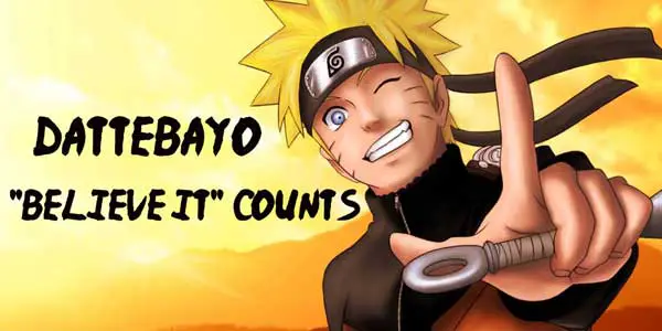 How many times does naruto say believe it