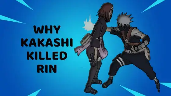 Why Did Kakashi Kill Rin Naruto Explained Spoiler rules do not apply for the naruto series. why did kakashi kill rin naruto explained